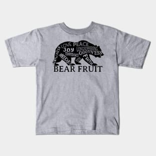 Bear the Fruit of the Spirit Kids T-Shirt